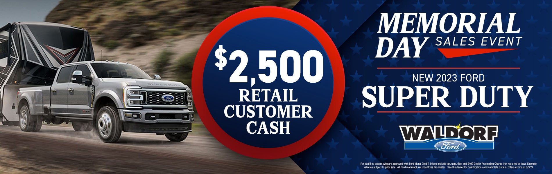 $2,500 Retail Customer Cash on Super Duty!